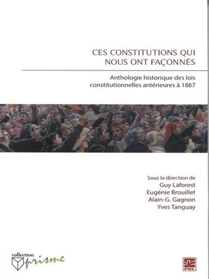 cover image of Ces constitutions qui nous ont façonnés